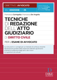Tecniche di redazione dell'atto giudiziario di diritto civile per l'esame di avvocato - Librerie.coop