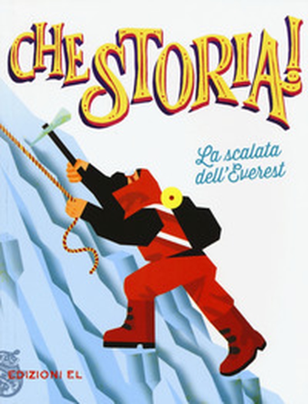 La scalata dell'Everest - Librerie.coop La scalata dell'Everest - Librerie.coop