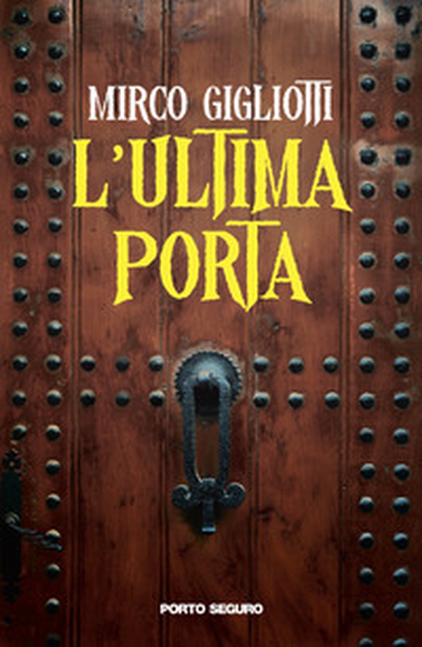 L'ultima porta - Librerie.coop L'ultima porta - Librerie.coop