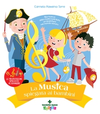 La musica spiegata ai bambini - Librerie.coop
