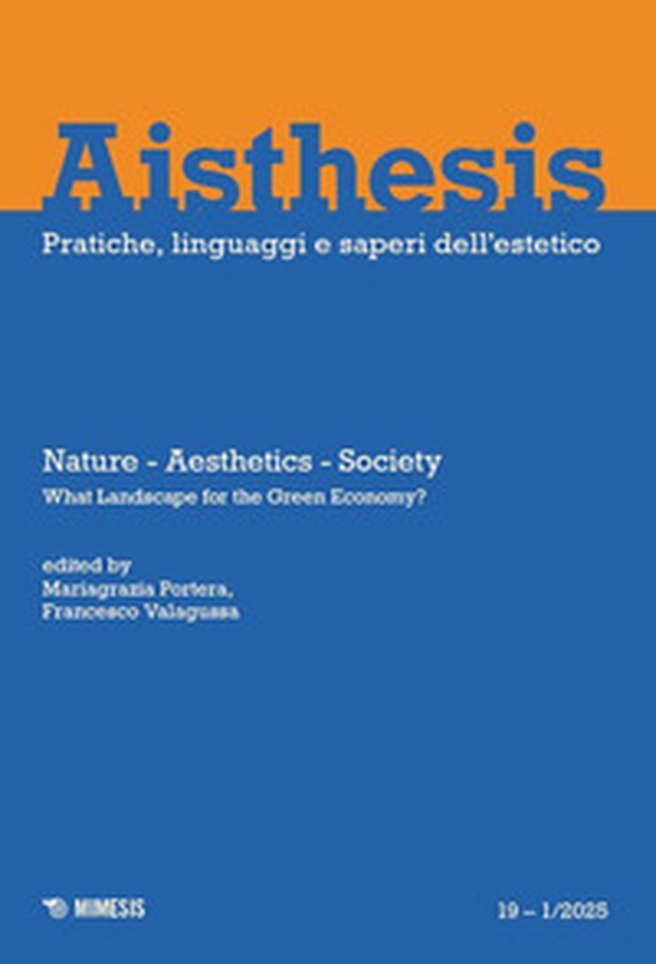 Aisthesis. Pratiche, linguaggi e saperi dell'estetico - Vol. 18 - Librerie.coop Aisthesis. Pratiche, linguaggi e saperi dell'estetico - Vol. 18 - Librerie.coop