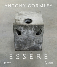 Essere. Antony Gormley agli Uffizi - Librerie.coop Essere. Antony Gormley agli Uffizi - Librerie.coop