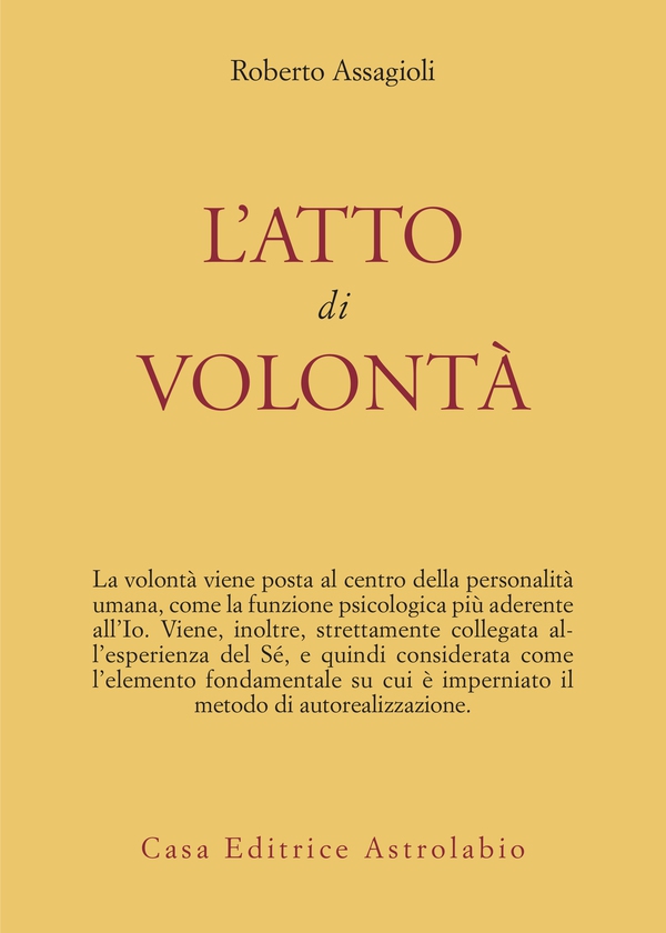 L'atto di volontà - Librerie.coop