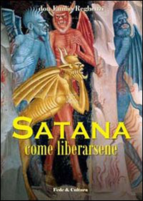 Satana come liberarsene - Librerie.coop Satana come liberarsene - Librerie.coop