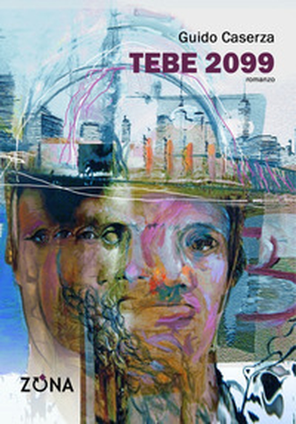 Tebe 2099 - Librerie.coop Tebe 2099 - Librerie.coop