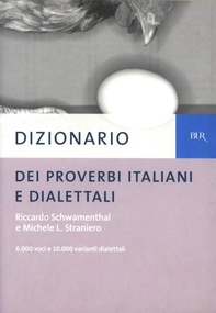 Dizionario dei proverbi italiani e dialettali - Librerie.coop