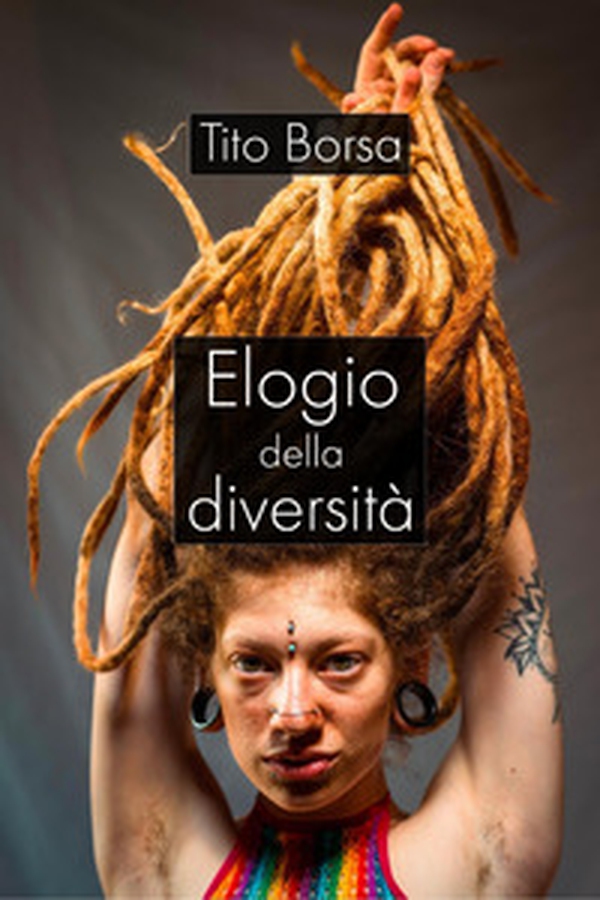 Elogio della diversità - Librerie.coop Elogio della diversità - Librerie.coop