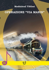 Operazione Via Maris - Librerie.coop