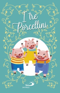 I tre porcellini - Librerie.coop I tre porcellini - Librerie.coop