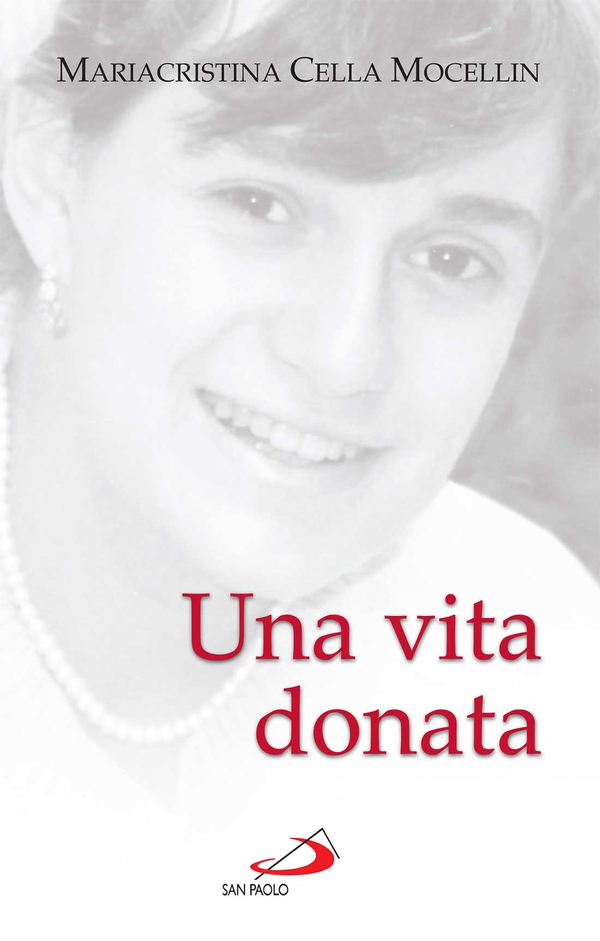 Una vita donata - Librerie.coop Una vita donata - Librerie.coop