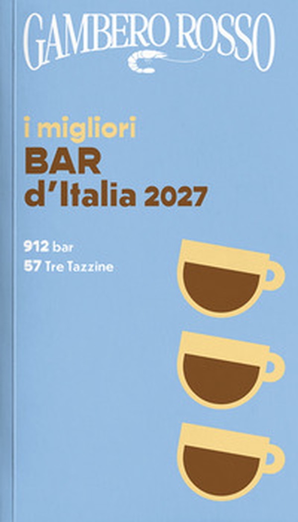 Bar d'Italia del Gambero Rosso 2027 - Librerie.coop