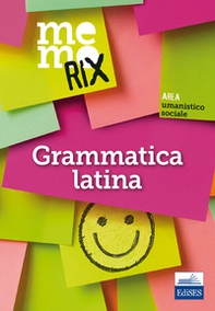 Grammatica latina. Memorix - Librerie.coop