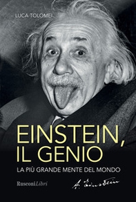 Einstein. Il genio - Librerie.coop Einstein. Il genio - Librerie.coop