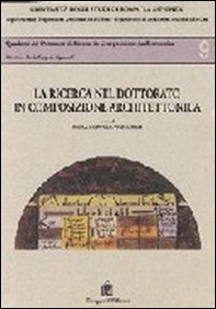 La ricerca nel dottorato in composizione architettonica - Librerie.coop