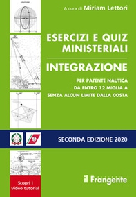 Esercizi e quiz ministeriali integrazione per patente nautica da entro 12 miglia a senza alcun limite dalla costa - Librerie.coop