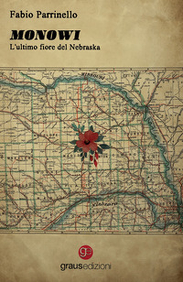 Monowi. L'ultimo fiore del Nebraska - Librerie.coop Monowi. L'ultimo fiore del Nebraska - Librerie.coop