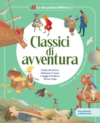 CLASSICI DI AVVENTURA  / Libro per bambini con contenuti e attività extra - Librerie.coop