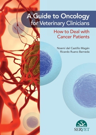 A guide to oncology for veterinary clinicians - Librerie.coop