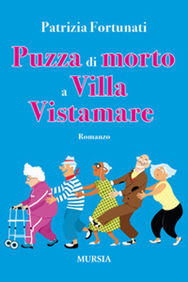 Puzza di morto a villa Vistamare - Librerie.coop Puzza di morto a villa Vistamare - Librerie.coop