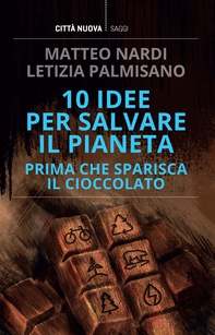 10 idee per salvare il pianeta - Librerie.coop