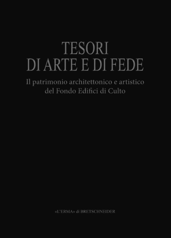 Tesori di arte e di fede. Tomo 1. Piemonte, Veneto, Liguria, Emilia Romagna, Toscana, Marche, Umbria, Abruzzo - Librerie.coop