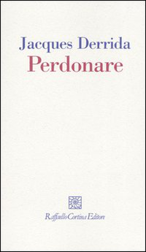 Perdonare - Librerie.coop Perdonare - Librerie.coop