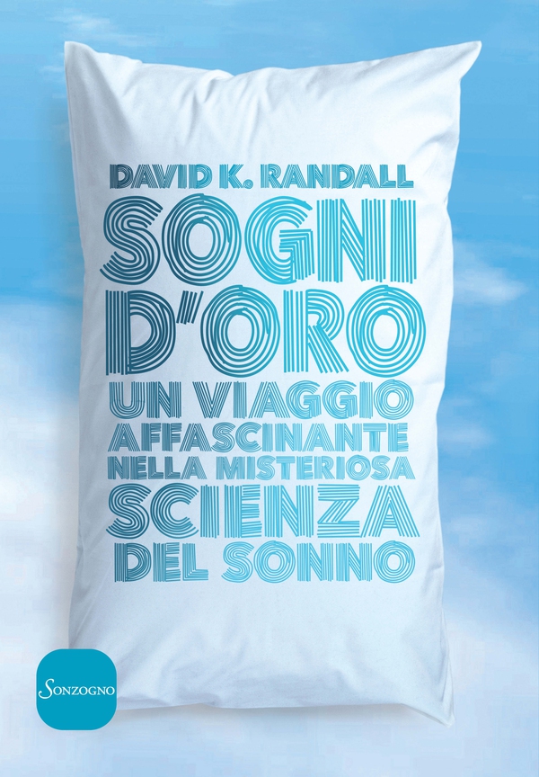 Sogni d'oro - Librerie.coop Sogni d'oro - Librerie.coop