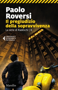 Il pregiudizio della sopravvivenza - Librerie.coop Il pregiudizio della sopravvivenza - Librerie.coop