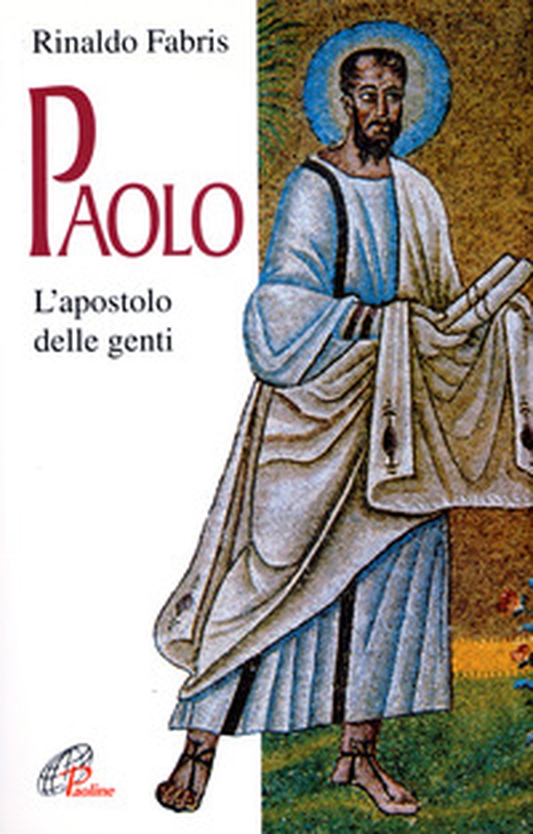 Paolo. L'apostolo delle genti - Librerie.coop Paolo. L'apostolo delle genti - Librerie.coop