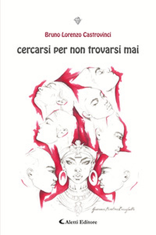 Cercarsi per non trovarsi mai - Librerie.coop Cercarsi per non trovarsi mai - Librerie.coop