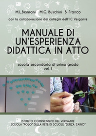 Manuale di un'esperienza didattica in atto. Scuola secondaria di primo grado - Librerie.coop