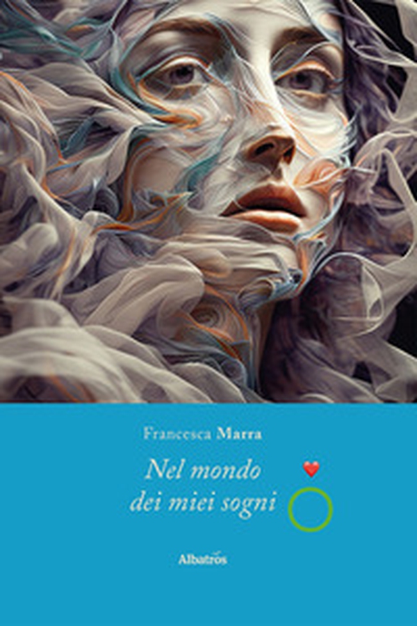 Nel mondo dei miei sogni - Librerie.coop Nel mondo dei miei sogni - Librerie.coop