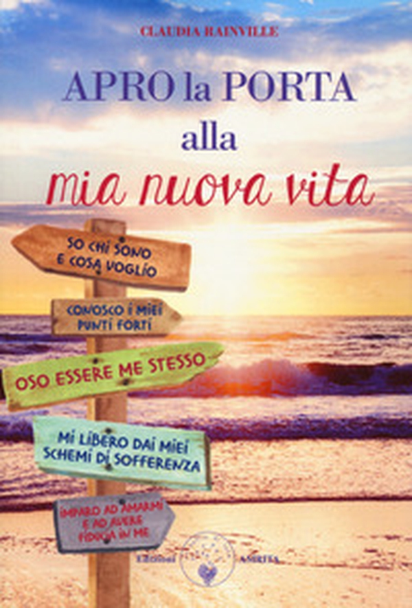 Apro la porta alla mia nuova vita. Metamedicina delle emozioni - Librerie.coop Apro la porta alla mia nuova vita. Metamedicina delle emozioni - Librerie.coop