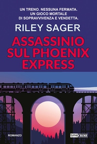 Assassinio sul Phoenix express - Librerie.coop