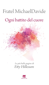 Ogni battito del cuore – II edizione - Librerie.coop