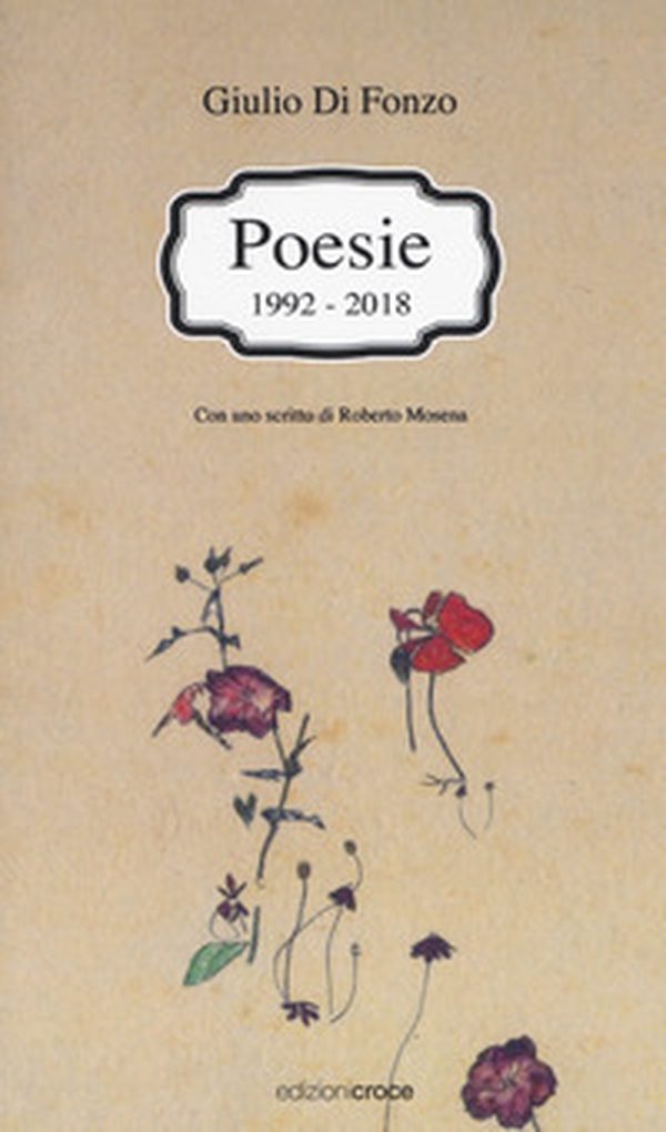 Poesie (1992-2018) - Librerie.coop Poesie (1992-2018) - Librerie.coop