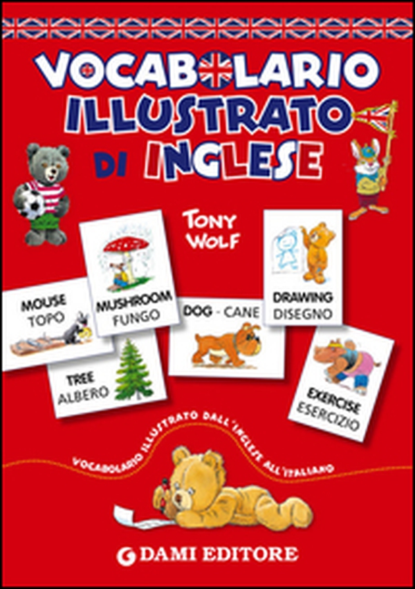 Vocabolario illustrato di inglese - Librerie.coop Vocabolario illustrato di inglese - Librerie.coop