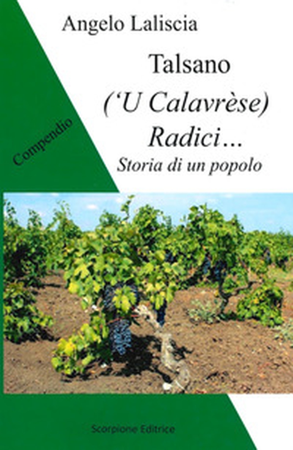 Talsano ('U Calavrèse). Radici... Storia di un popolo - Librerie.coop Talsano ('U Calavrèse). Radici... Storia di un popolo - Librerie.coop