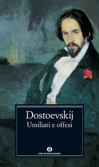 Umiliati e offesi (Mondadori) - Librerie.coop Umiliati e offesi (Mondadori) - Librerie.coop
