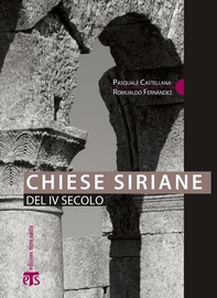 Chiese siriane del IV secolo - Librerie.coop