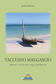 Taccuino malgascio. (Appunti e versi dei miei viaggi in Madagascar) - Librerie.coop