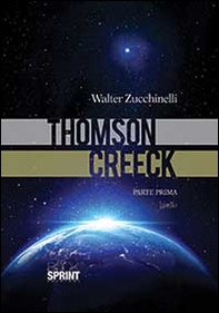 Thomson Creeck - Vol. 1 - Librerie.coop