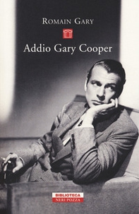Addio Gary Cooper - Librerie.coop