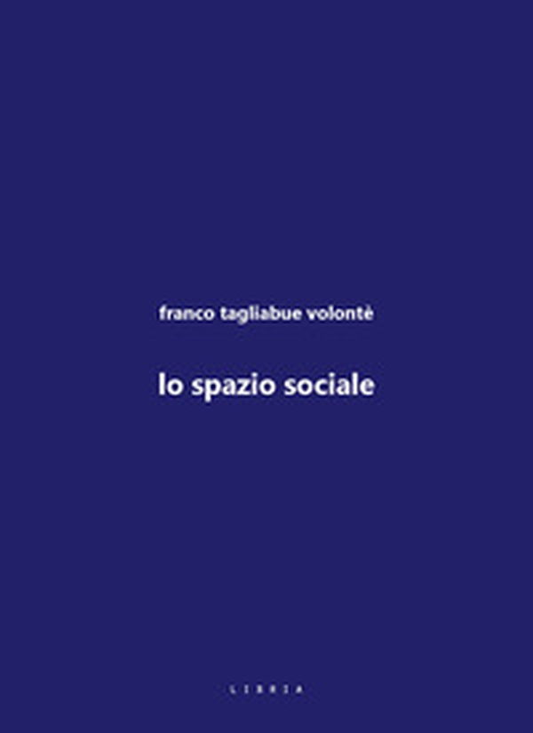 Lo spazio sociale - Librerie.coop Lo spazio sociale - Librerie.coop