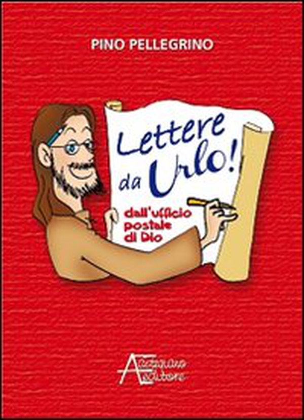 Lettere da urlo! Dall'ufficio postale di Dio - Librerie.coop Lettere da urlo! Dall'ufficio postale di Dio - Librerie.coop