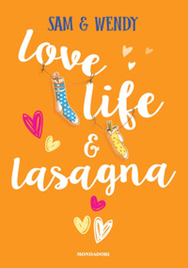 Love, life & lasagna - Librerie.coop Love, life & lasagna - Librerie.coop