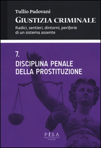 Giustizia criminale - Vol. 7 - Librerie.coop Giustizia criminale - Vol. 7 - Librerie.coop