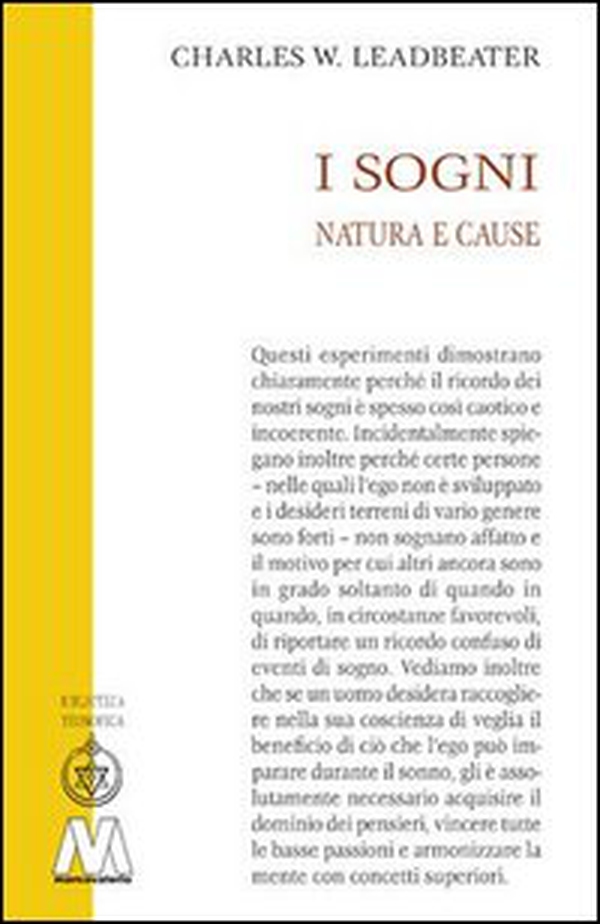 I sogni. Natura e cause - Librerie.coop I sogni. Natura e cause - Librerie.coop