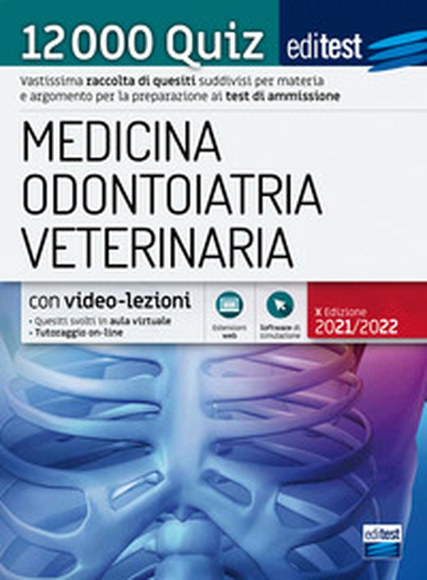 EdiTEST. Medicina, Odontoiatria, Veterinaria. 12000 quiz - Librerie.coop EdiTEST. Medicina, Odontoiatria, Veterinaria. 12000 quiz - Librerie.coop