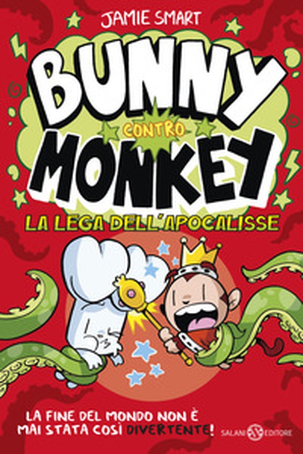 La lega dell'apocalisse. Bunny contro Monkey - Librerie.coop